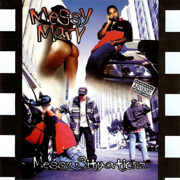 Messy Marv - Messy Situationz